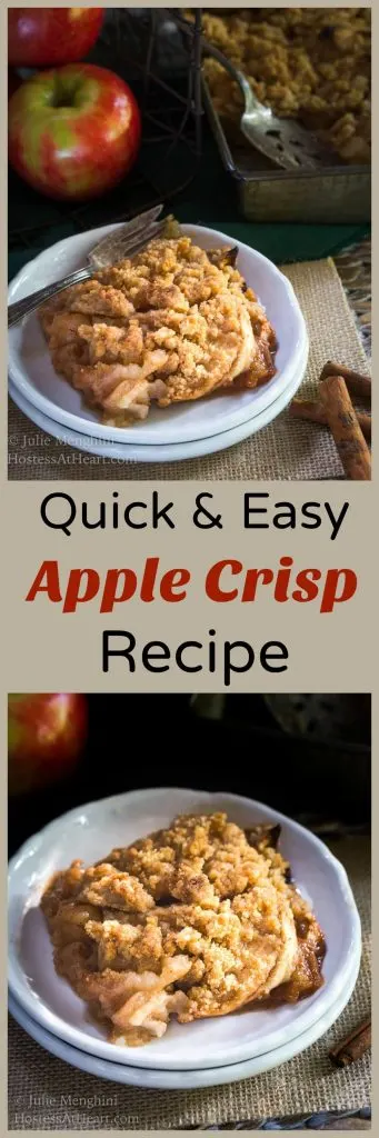 Two photo collage for Pinteres to different angled views of a slice of apple crisp sitting on a stack of two white plates over a piece of burlap. The pan of crisp sits in the background next to fresh apples and cinnamon sticks.