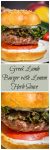 Two photo collage for Pinterest of a Lamb Burger on a bun showing layers of tomato, lettuce, and aioli sits on a white plate. A banner with the title "Greek Lamb Burger with Lemon Herb Sauce" runs through the center.