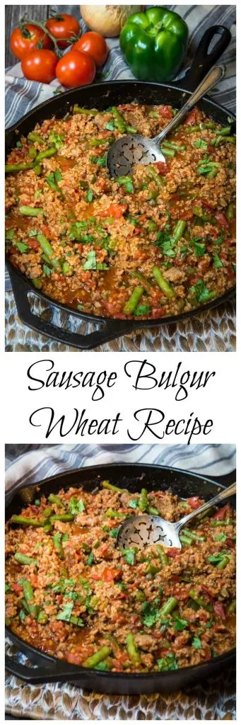 Two photos for Pinterest of a cast-iron skillet filled with a Sausage and Bulgur Wheat casserole with an antique spoon sitting in it. Fresh tomatoes sit in the background. An antique spoon sits in the center. The title \"Sausage Bulgur Wheat Recipe runs through the center.