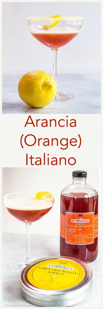A two photo collage of A coupe glass of an Italian cocktail called Arancia Orange Italiano. A lemon twist sits in the glass and the glass sits next to a lemon and the martini mixer is in the background. The title \"Arancia (Orange) Italiano\" runs through the center.