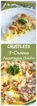 Pinterest collage of crustless cheese asparagus quiche