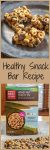 Two photo collage for Pinterest of three bars made from honey, whole-grain cereal, and chocolate chunks sitting on a metal plate. The bottom photo shows the box of whole-grain cereal. The title "Healthy Snack Bar Recipe" runs through the center.