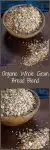 A two-photo collage for Pinterest of a wooden bowl filled with an Organic Whole Grain Bread Blend with some of the mix scattered on a wooden cutting board. The title "Organic Whole Grain Bread Blend" runs through the center of the photos.
