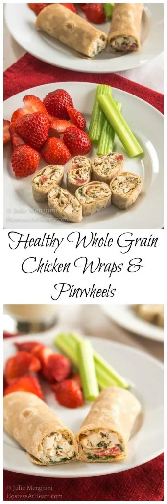 Two photo collage for Pinterest of A white plate holding a chicken wrap with slices of strawberries and stalks of celery. A glass of milk sits in the background. The banner \"Healthy Whole Grain Chicken Wraps & Pinwheels\" runs between the photos.