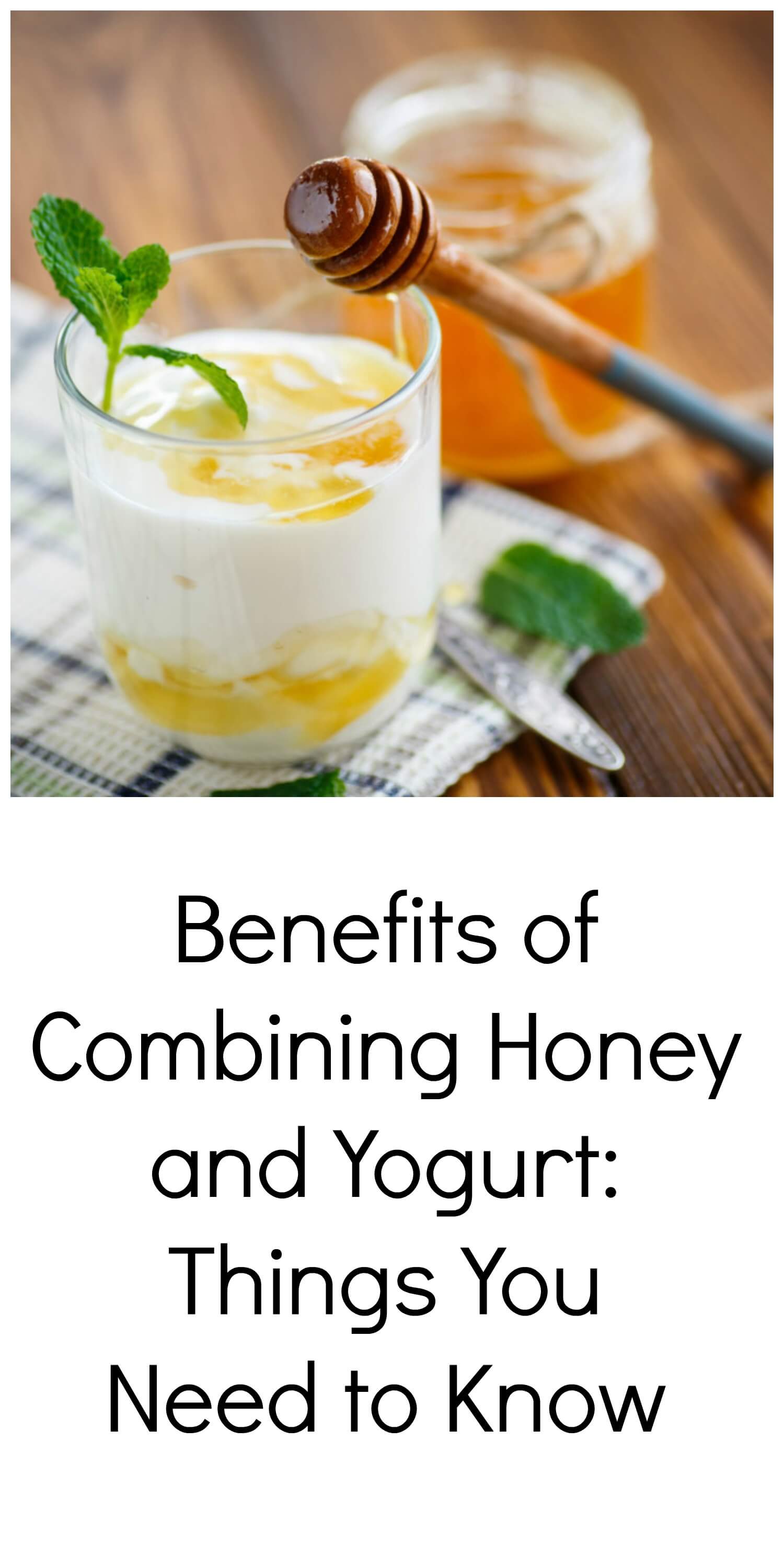 Benefits of Combining Honey and Yogurt (Things You Need to Know