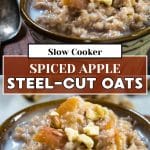 Two photo image for Pinterest of dishes of apple steel cut overnight oatmeal. Hostess At Heart