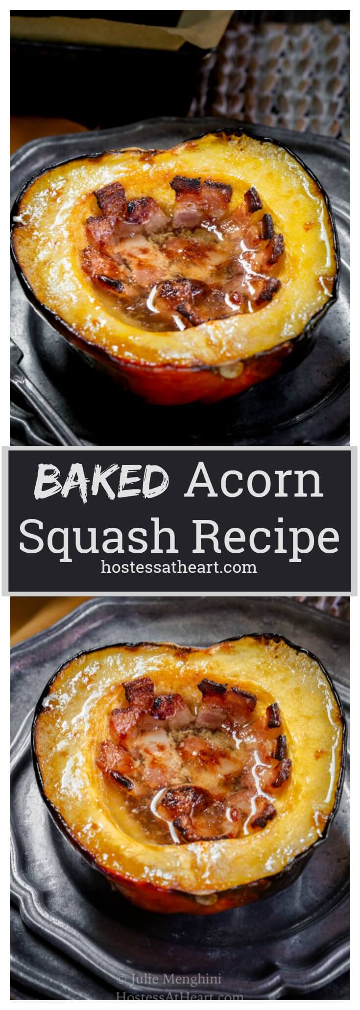 Baked Acorn Squash with Bacon and Brown Sugar - Hostess At Heart