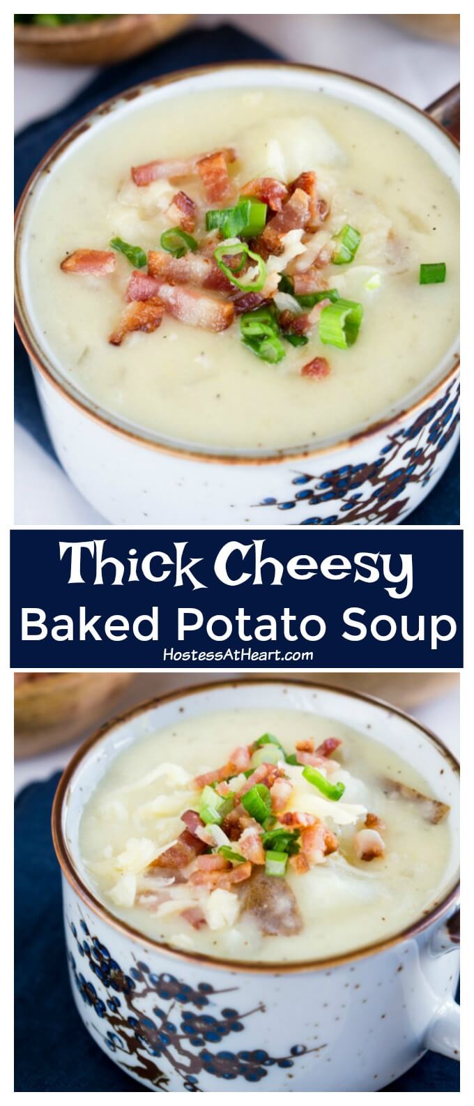 Thick Cheesy Baked Potato Soup Recipe - Hostess At Heart
