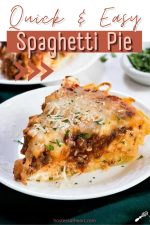 Spaghetti Pie Recipe - Quick and Easy Comfort Food - Hostess At Heart