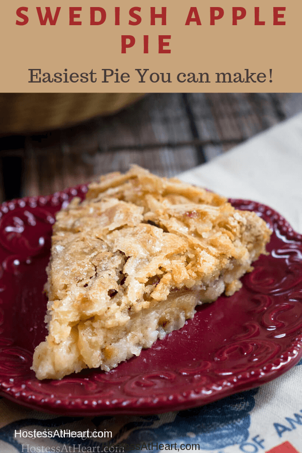 Swedish Apple Pie Recipe (The Easiest Pie You'll Ever Make) - Hostess ...