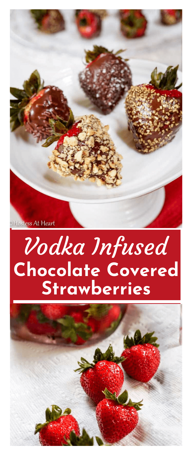 Vodka Chocolate Covered Strawberries Hostess At Heart