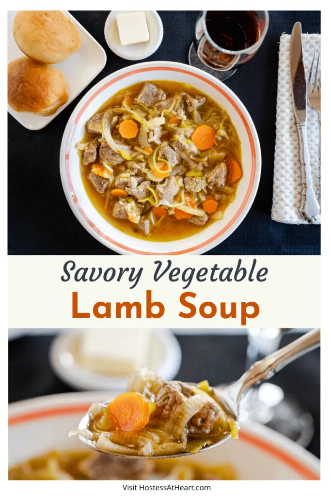 A two photo collage of Top down photo of a bowl of vegetable lamb soup in a white bowl sitting on a black placemat. A plate of bread and butter sit behind it and a photo of the soup on a spoon.