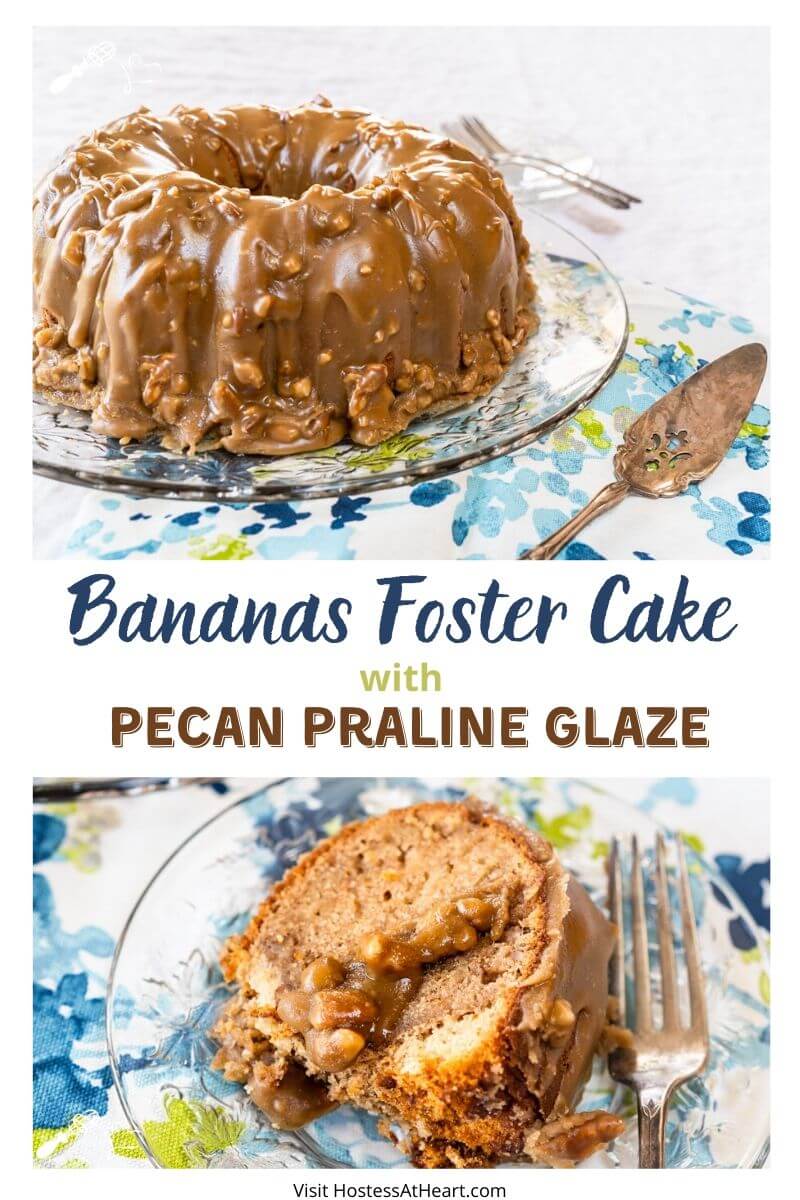 Bananas Foster Bundt Cake (with Praline Glaze) Hostess At Heart