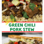 Close up angle view of a white plate layered with a green tomatillo rice topped with chunks of pork, tomato, avocado and cilantro with the title banner "Green Chili Pork Stew" running through the middle.