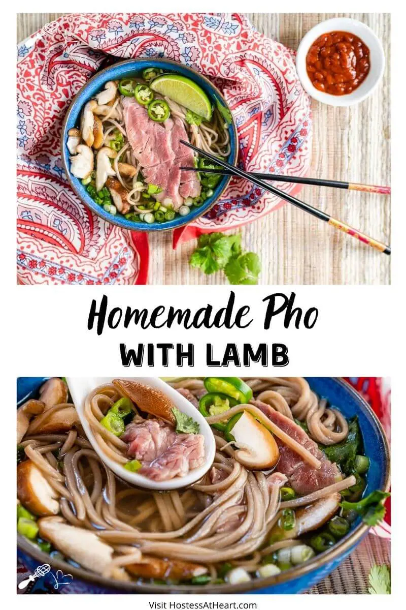 Two photo collage of Homemade Pho soup in a blue bowl filled with buckwheat noodles, mushrooms, sliced onions, Serrano peppers, and cilantro and a wedge of lime. A spoonful of the ingredients hover over the center of the bowl