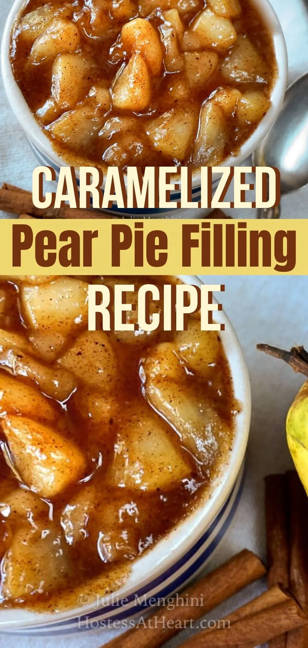 Two photos for Pinterest of dishes of pear pie filling.