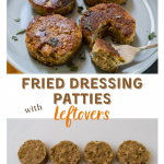 2 photo collage for Pinterest with the title banner running through it reading "Fried Dressing Patties with Leftovers" Top photo is of 4 Fried Dressing Patties garnished with fresh sage on a gray plate. One Pattie has a fork-filled bite out of it. Bottom photo is 4 uncooked patties.