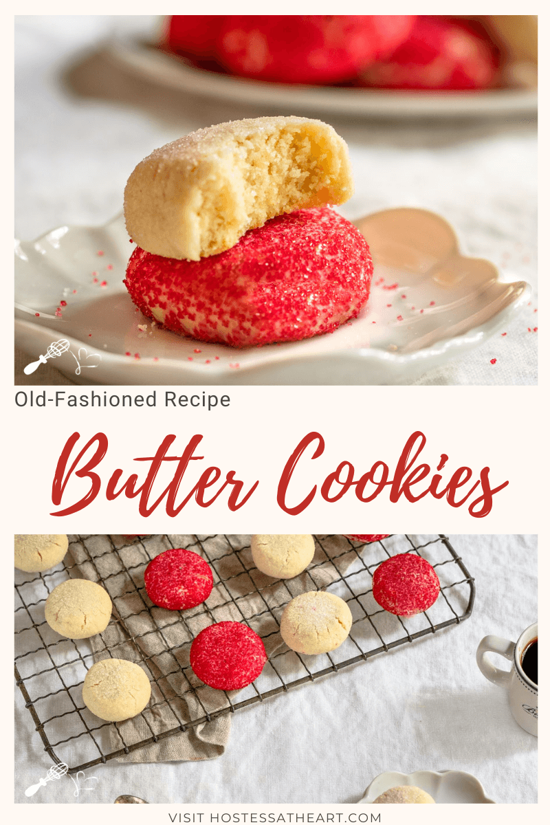 Two photos for Pinterest. The top photo is a Side view of a white dish holding butter cookie decorated with red sprinkles with a butter cookie decorated with white sugar sitting on top of it with a bite out of it. A plate of cookies sit in the background. Bottom photo is a top down view of a cooling rack filled with red and white butter cookies. A small plate of two cookies sit in the front next to two spoons.