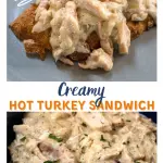 Two photo collage for Pinterest. Top photo is a gray plate with an open-faced turkey sandwich. The bottom photo is a bowl of the hot turkey filling.