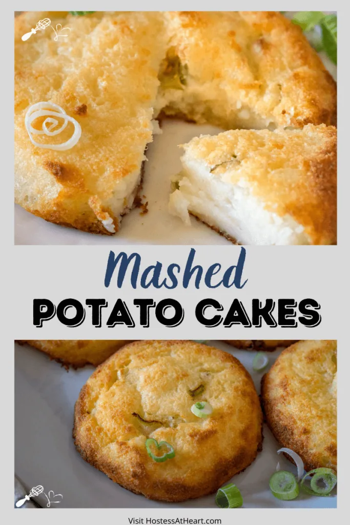 Two photo collage for Pinterest. Top photo is a potato cake that's been cut open showing the soft center. The bottom photo is potato cakes sitting on a gray plate garnished with sliced green onions.
