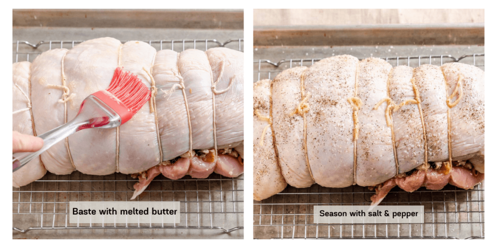 Two photo grid of a rolled and tied turkey roulade being basted with melted butter and seasoned with salt and pepper.