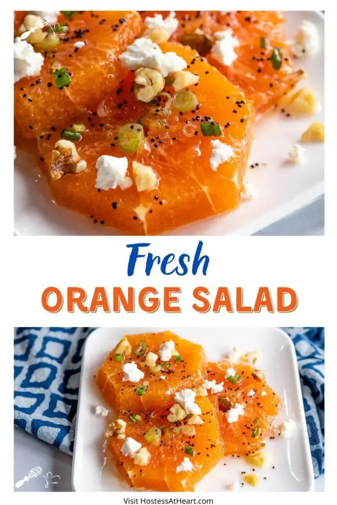 White dish over a blue checked napkin holding fresh orange slices drizzled in a poppyseed vinaigrette and garnished with feta, sliced green onions, feta, and chopped walnuts.