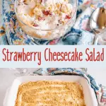 Two photo collage for Pinterest. Top photo is a top down view of Strawberry fluff salad in a dessert dish sitting on a multi-colored napkin.