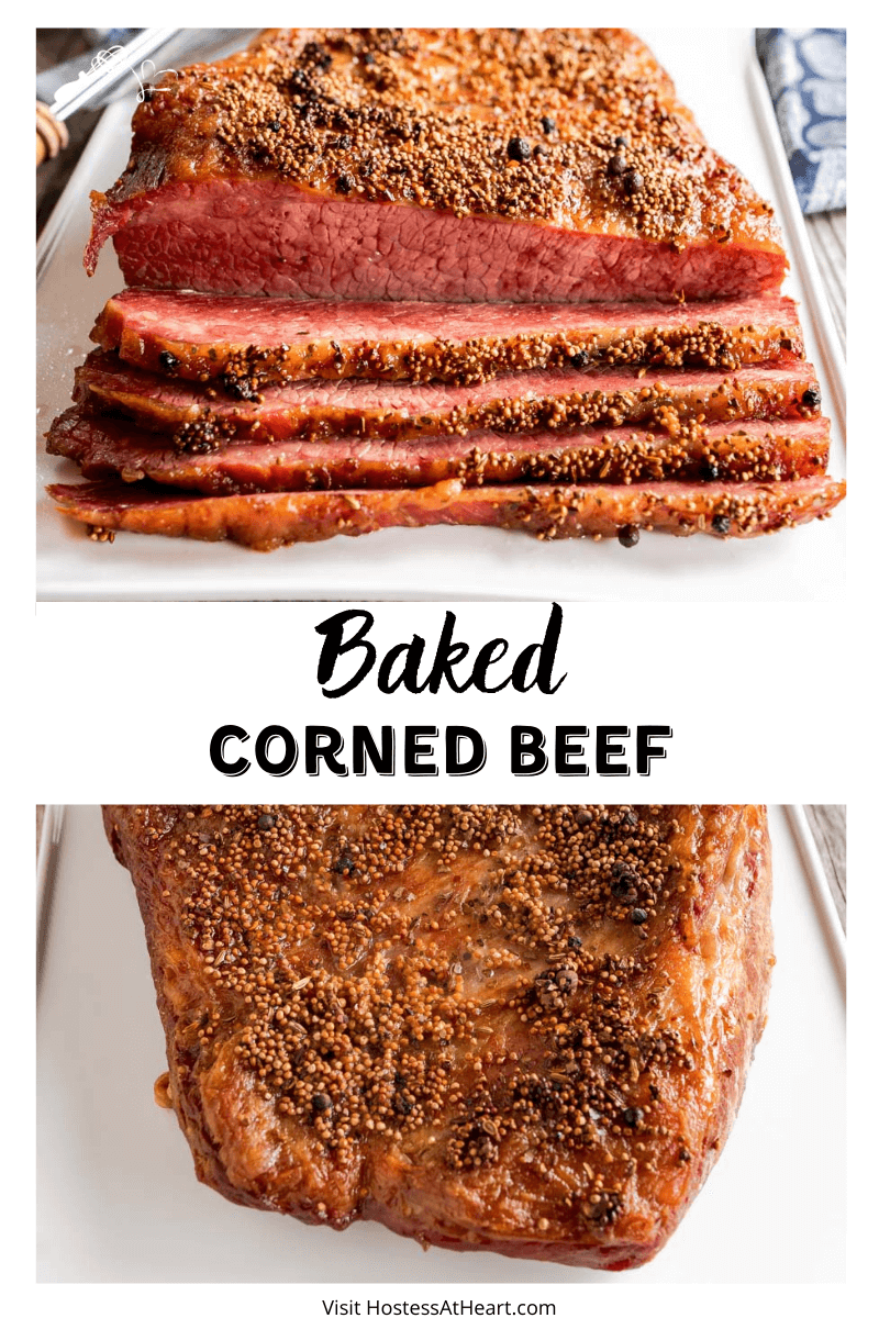 Two photos for Pinterest. The top photo is a front view of a sliced corned beef brisket. The bottom photo is of an uncut baked brisket topped with seasonings.