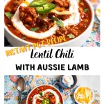 Two photo collage for Pinterest of a bowl of Lamb Lentil Chili garnished with sour cream, sliced jalapenos, cilantro and cheese..