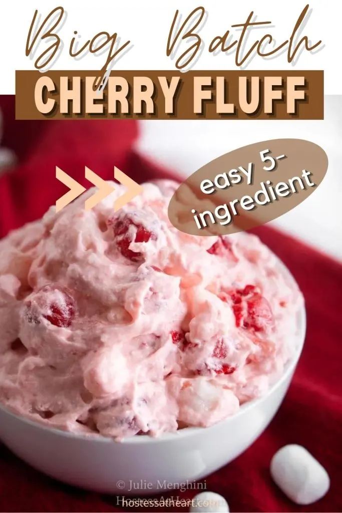 Easy Cherry Fluff Recipe (Big Batch) - Hostess At Heart