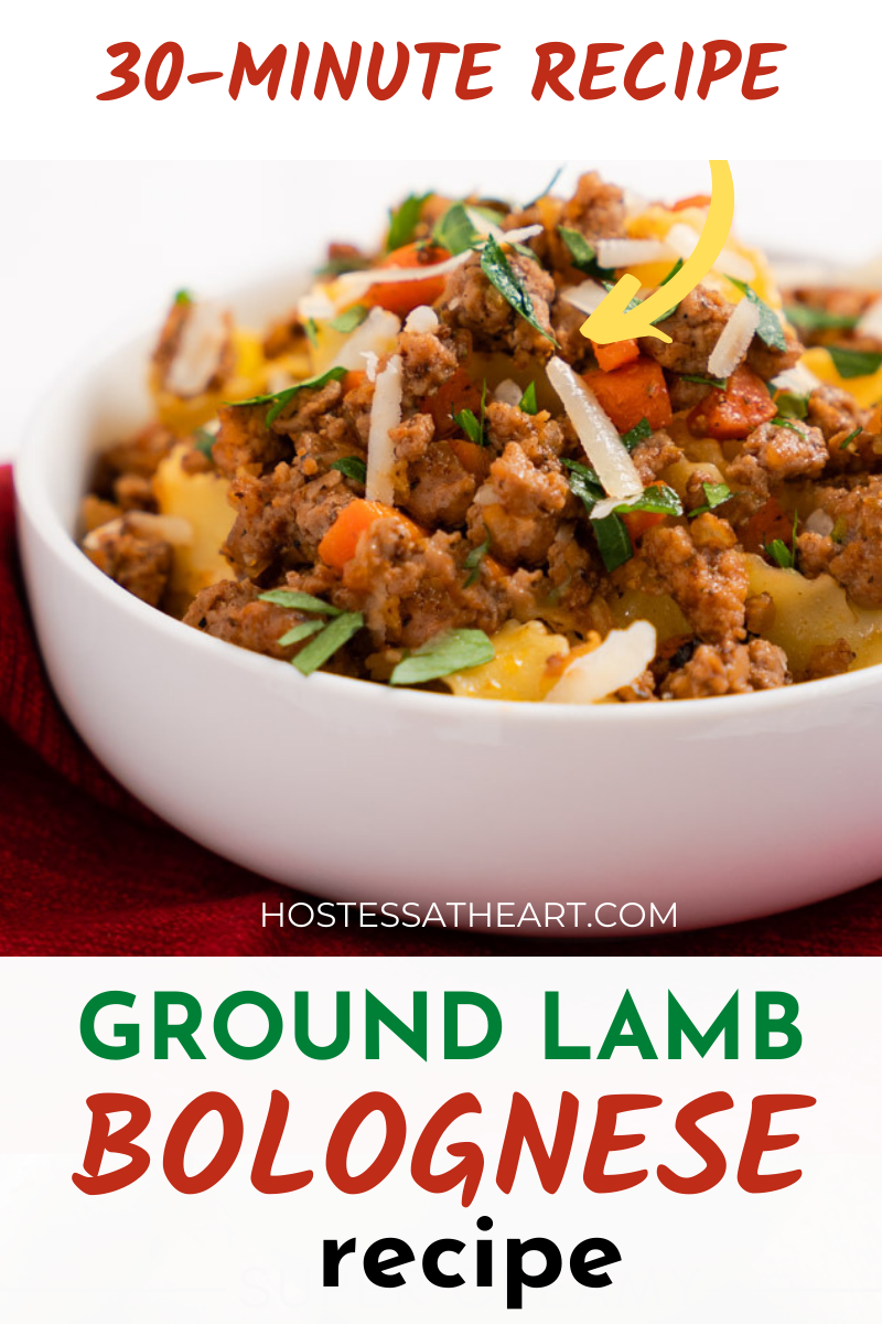Ground Lamb Bolognese 30minute Recipe Hostess At Heart
