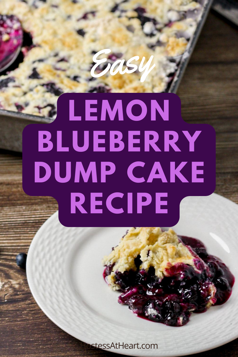 Lemon Blueberry Dump Cake Recipe - Hostess At Heart