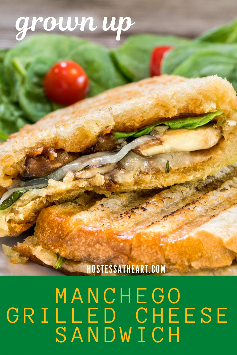 Manchego Grilled Cheese Hostess At Heart