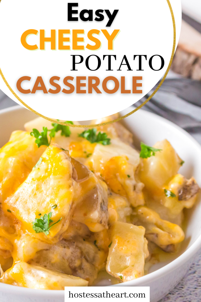 Easy Cheesy Potatoes Casserole With Real Potatoes Hostess At Heart