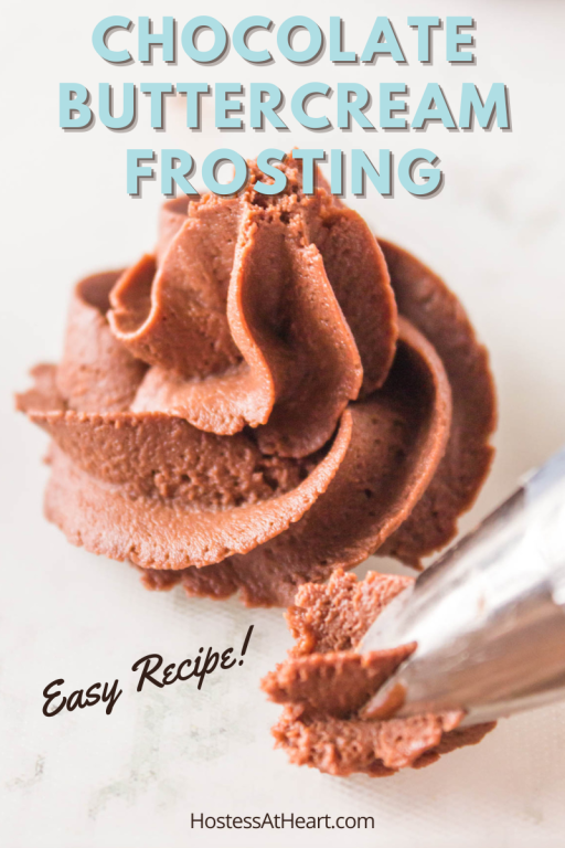 Easy Chocolate Buttercream Frosting Recipe Hostess At Heart