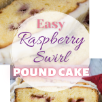 Slices of easy raspberry swirl pound cake sitting on a plate next to fresh raspberries.