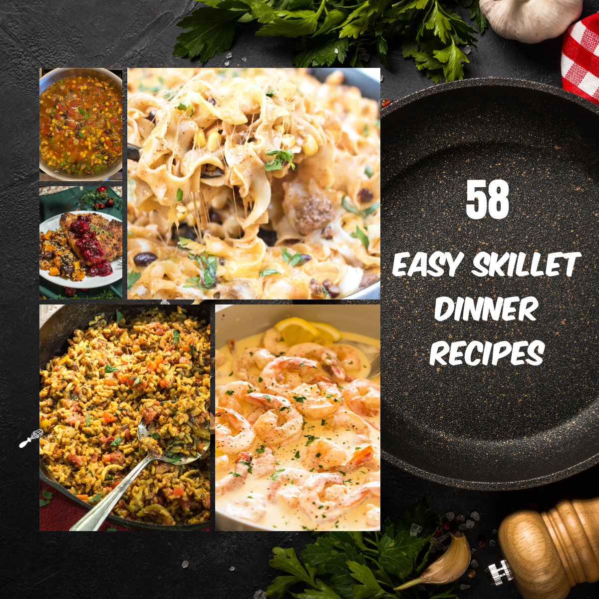 A collage of recipes that can be made in a skillet