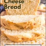 Image for Easy Cheese Bread Recipe for Pinterest