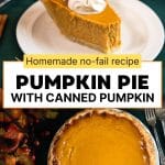 Two images for pinterest. Top image is a slice of pumpkin pie with a bite missing showing a creamy filling. Bottom image is a Whole homemade pumpkin pie with candied yams. Hostess At Heart