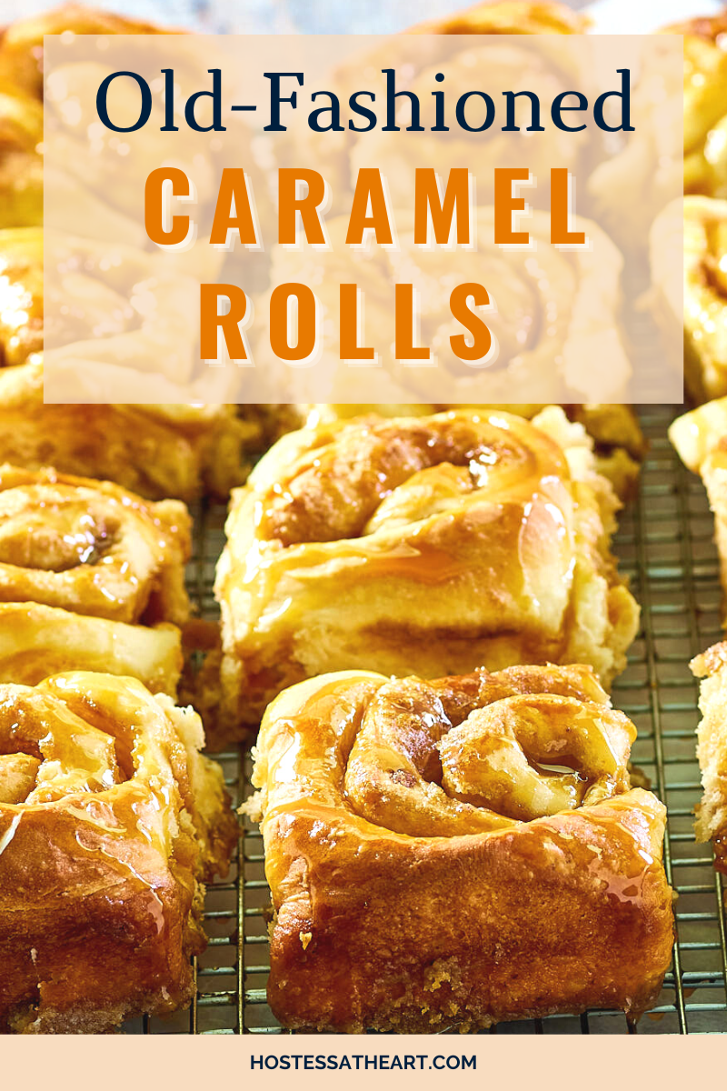 A cooling rack filled with soft carmel rolls. - Hostess At Heart