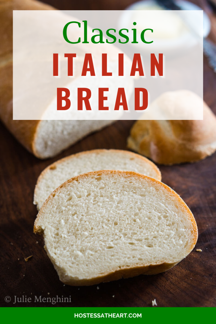 6 Ingredient Homemade Italian Bread Recipe Hostess At Heart 9228