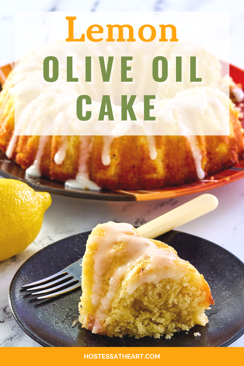 https://hostessatheart.com/wp-content/uploads/2023/03/Lemon-Olive-Oil-Cake-Recipe-In-Post-Pinterest-800-%C3%97-1200-px.png