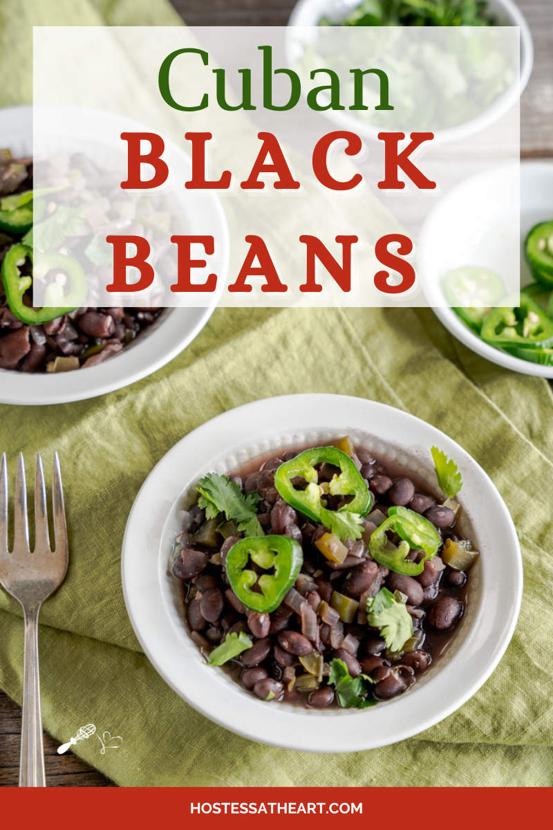 Image for Pinterest of bowls of Cuban Black Beans Recipe - Hostess At Heart