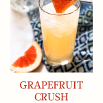 Image for Pinterest of a Grapefruit Crush Cocktail in a chilled glass. Hostess At Heart