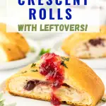 Pinterest image of a sliced crescent roll braid filled with turkey, cranberries and brie.