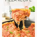 An image for pinterest of a slice of thick pizza dripping with melted cheese being lifted out of the pizza pan - Hostess At Heart