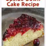 Sideview of a slice of buttery cake topped with a bright red cranberry topping - Hostess At Heart