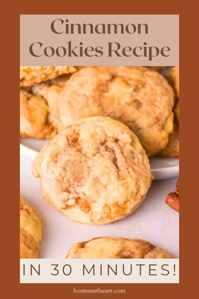 Image for Pinterest of a plate layered with homemade cinnamon swirl cookies. Hostess At Heart