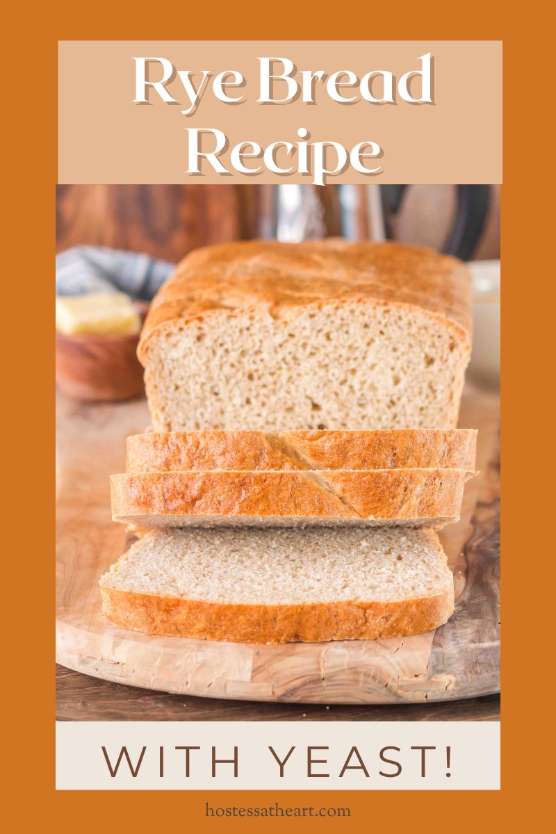 An image for Pinterest of a sliced loaf of soft rye bread baked golden brown sitting on a cutting board.