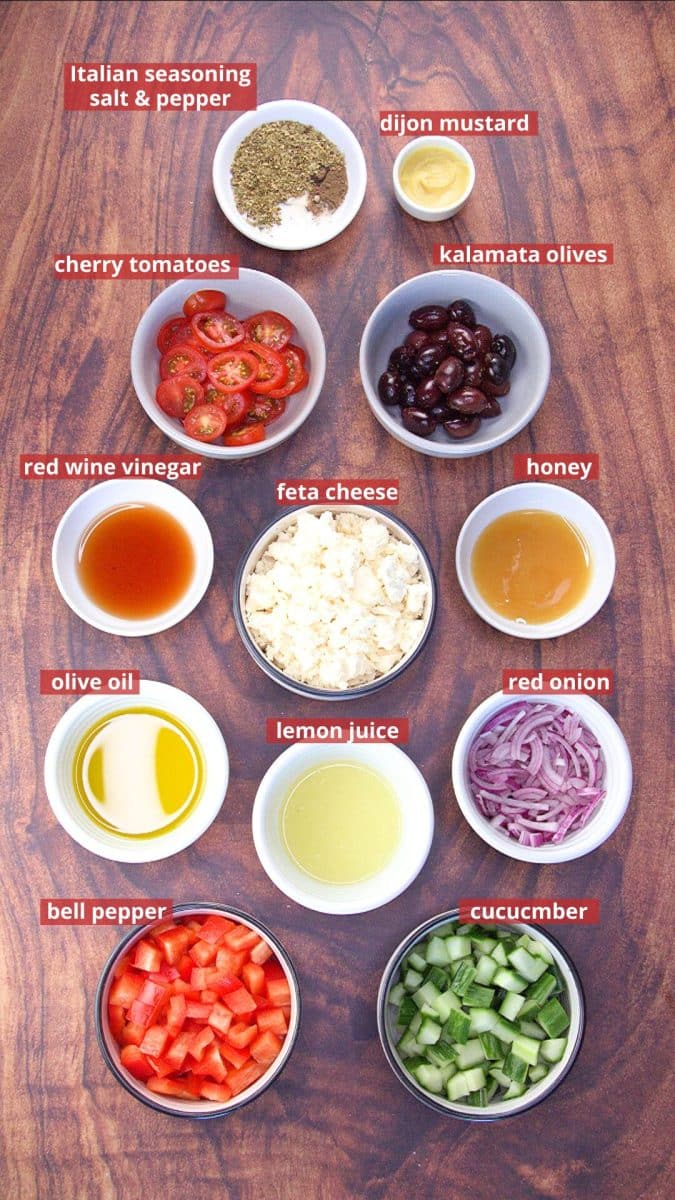 Ingredients: Seasoning, dijon mustard, cherry tomatoes, kalamata olives, red wine vinegar, feta cheese, honey, olive oil, lemon juice, red onion, red pepper, cucumber